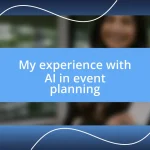 My experience with AI in event planning