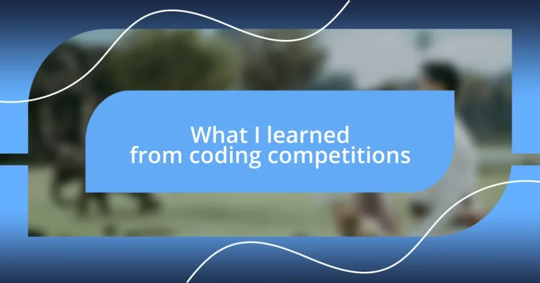 What I learned from coding competitions